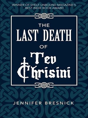 cover image of The Last Death of Tev Chrisini